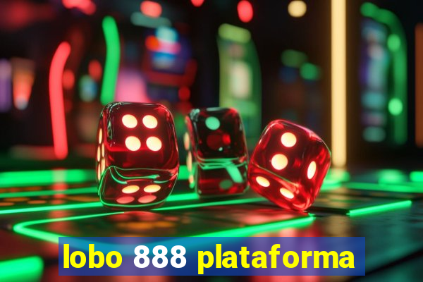 lobo 888 plataforma